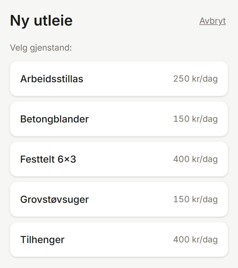Ny utleie: velg gjenstand fra en enkel liste med dagspriser
